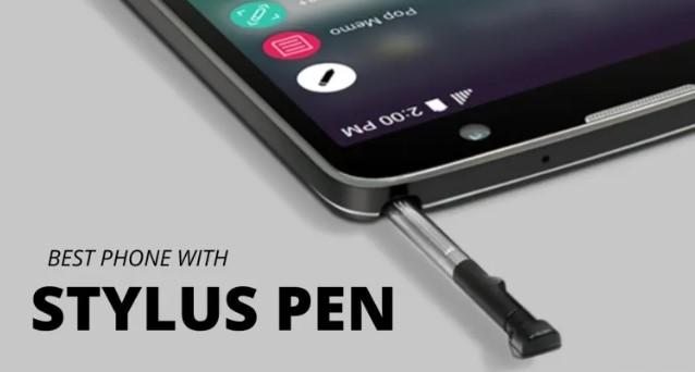 Best-Phone-With-A-Stylus-Pens
